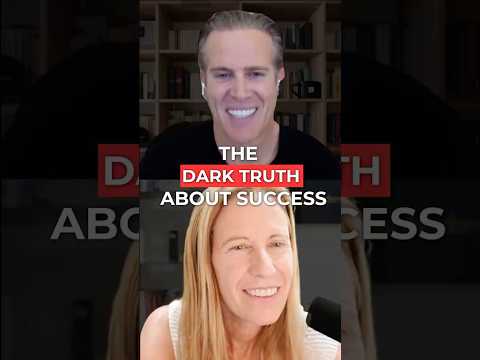 The Dark Truth About Success